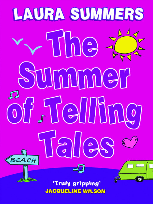 Title details for The Summer of Telling Tales by Laura Summers - Available
